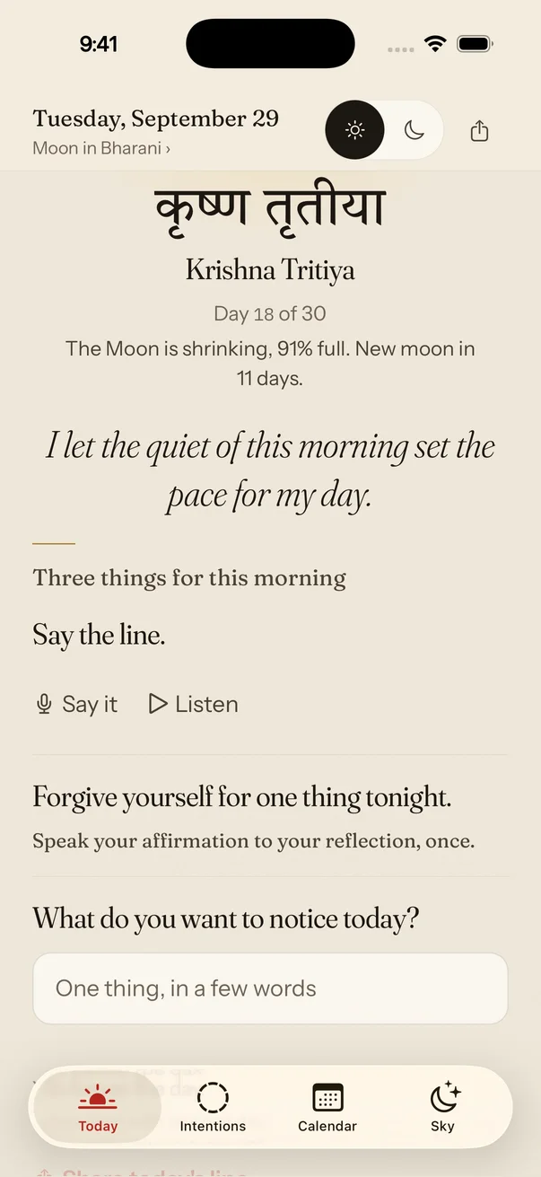 The Today screen at morning: the Moon in its tithi ring, Krishna Tritiya in Devanagari, and the line “I let the quiet of this morning set the pace for my day.”